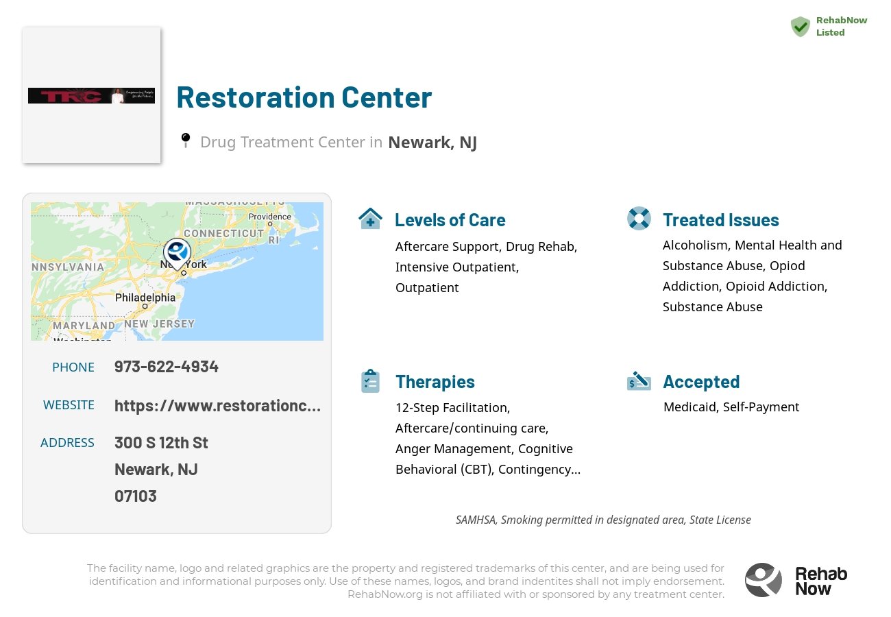 Helpful reference information for Restoration Center, a drug treatment center in New Jersey located at: 300 S 12th St, Newark, NJ 07103, including phone numbers, official website, and more. Listed briefly is an overview of Levels of Care, Therapies Offered, Issues Treated, and accepted forms of Payment Methods.