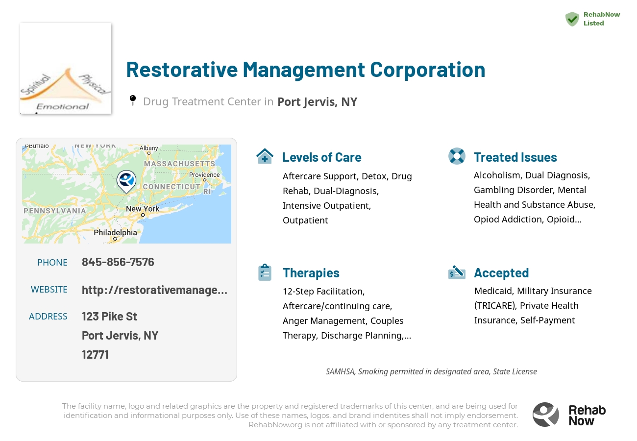 Helpful reference information for Restorative Management Corporation, a drug treatment center in New York located at: 123 Pike St, Port Jervis, NY 12771, including phone numbers, official website, and more. Listed briefly is an overview of Levels of Care, Therapies Offered, Issues Treated, and accepted forms of Payment Methods.
