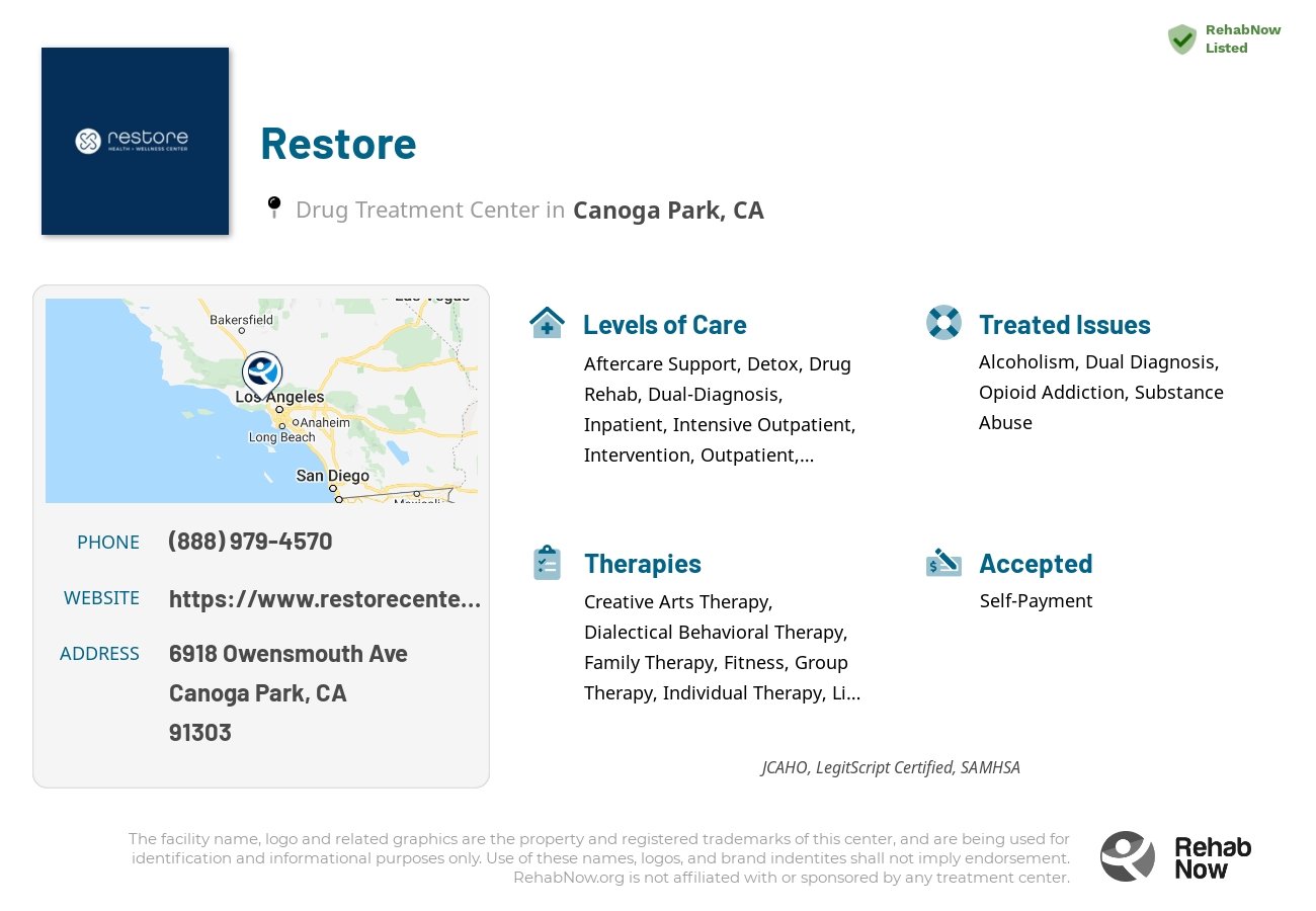 Helpful reference information for Restore, a drug treatment center in California located at: 6918 Owensmouth Ave, Canoga Park, CA 91303, including phone numbers, official website, and more. Listed briefly is an overview of Levels of Care, Therapies Offered, Issues Treated, and accepted forms of Payment Methods.