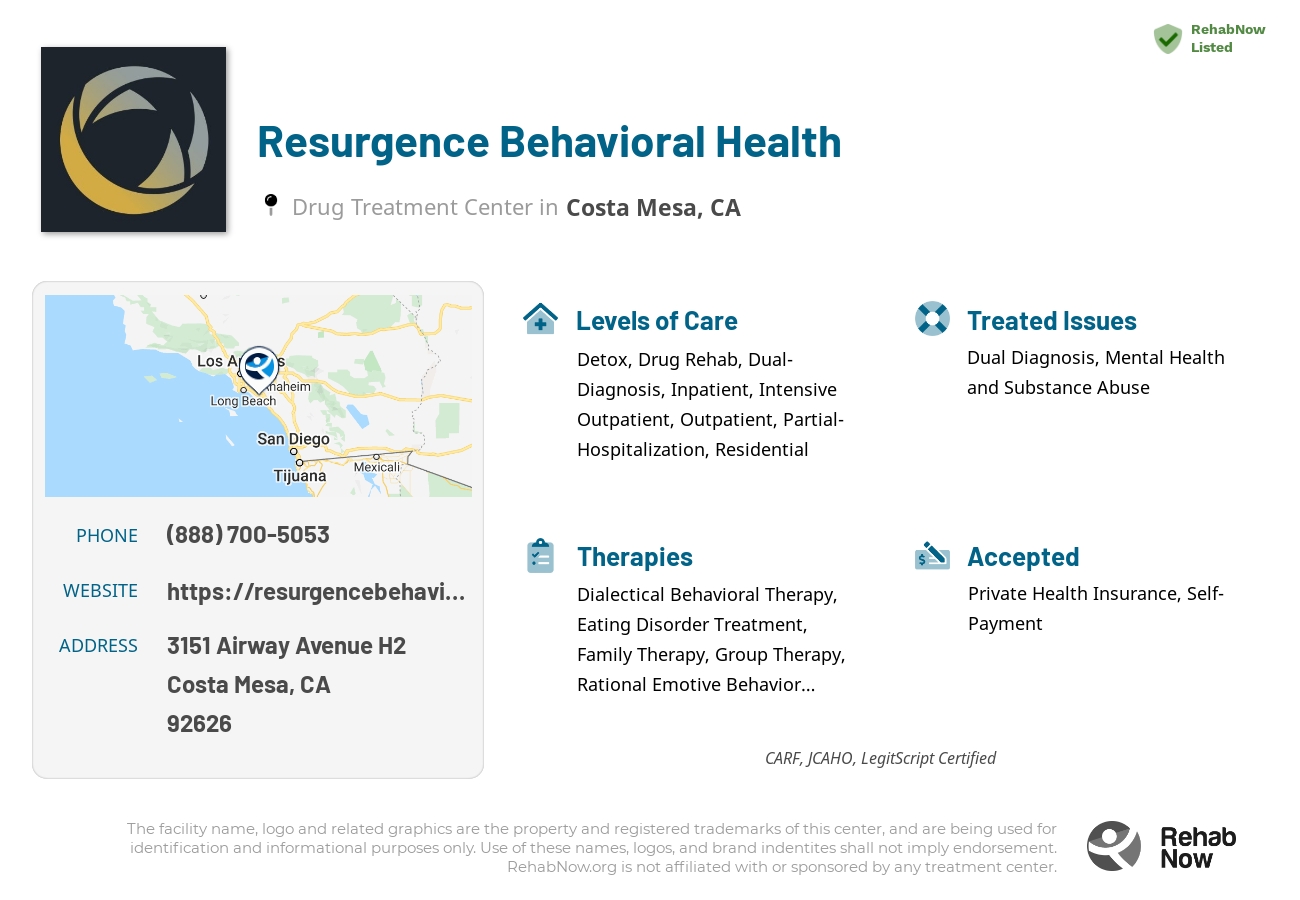 Helpful reference information for Resurgence Behavioral Health, a drug treatment center in California located at: 3151 Airway Avenue H2, Costa Mesa, CA, 92626, including phone numbers, official website, and more. Listed briefly is an overview of Levels of Care, Therapies Offered, Issues Treated, and accepted forms of Payment Methods.