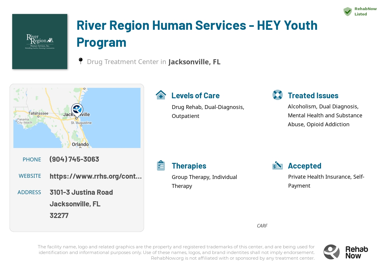 Helpful reference information for River Region Human Services - HEY Youth Program, a drug treatment center in Florida located at: 3101-3 Justina Road, Jacksonville, FL, 32277, including phone numbers, official website, and more. Listed briefly is an overview of Levels of Care, Therapies Offered, Issues Treated, and accepted forms of Payment Methods.