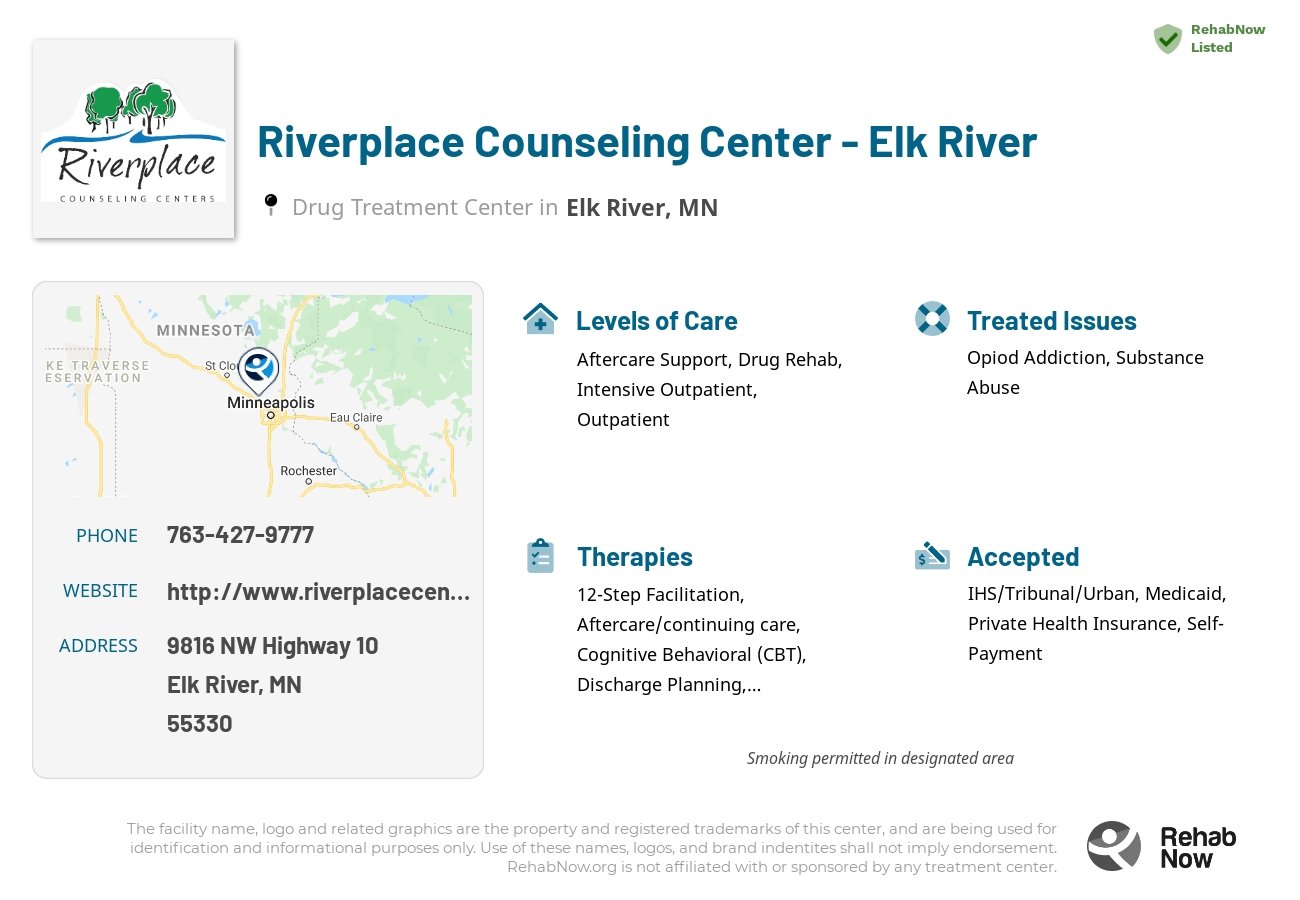 Helpful reference information for Riverplace Counseling Center - Elk River, a drug treatment center in Minnesota located at: 9816 NW Highway 10, Elk River, MN 55330, including phone numbers, official website, and more. Listed briefly is an overview of Levels of Care, Therapies Offered, Issues Treated, and accepted forms of Payment Methods.