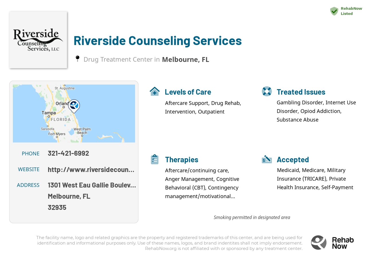 Helpful reference information for Riverside Counseling Services, a drug treatment center in Florida located at: 1301 West Eau Gallie Boulevard Suite 105, Melbourne, FL 32935, including phone numbers, official website, and more. Listed briefly is an overview of Levels of Care, Therapies Offered, Issues Treated, and accepted forms of Payment Methods.