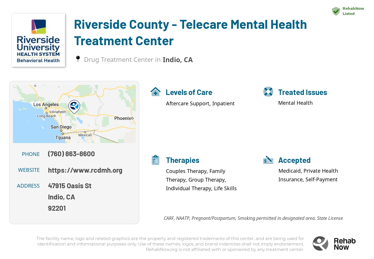 Helpful reference information for Riverside County - Telecare Mental Health Treatment Center, a drug treatment center in California located at: 47915 Oasis St, Indio, CA 92201, including phone numbers, official website, and more. Listed briefly is an overview of Levels of Care, Therapies Offered, Issues Treated, and accepted forms of Payment Methods.