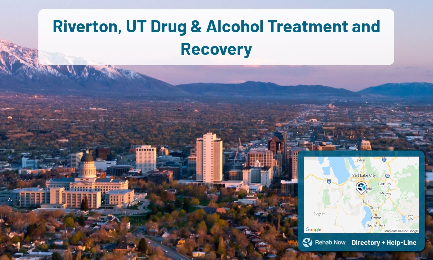 Riverton, UT Treatment Centers. Find drug rehab in Riverton, Utah, or detox and treatment programs. Get the right help now!