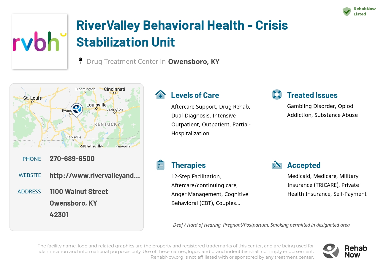 Helpful reference information for RiverValley Behavioral Health - Crisis Stabilization Unit, a drug treatment center in Kentucky located at: 1100 Walnut Street, Owensboro, KY 42301, including phone numbers, official website, and more. Listed briefly is an overview of Levels of Care, Therapies Offered, Issues Treated, and accepted forms of Payment Methods.