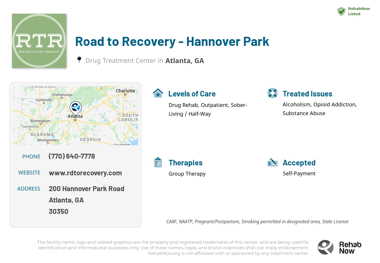 Helpful reference information for Road to Recovery - Hannover Park, a drug treatment center in Georgia located at: 200 Hannover Park Road, Atlanta, GA, 30350, including phone numbers, official website, and more. Listed briefly is an overview of Levels of Care, Therapies Offered, Issues Treated, and accepted forms of Payment Methods.