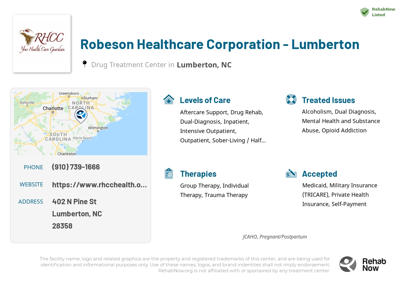 Helpful reference information for Robeson Healthcare Corporation - Lumberton, a drug treatment center in North Carolina located at: 402 N Pine St, Lumberton, NC 28358, including phone numbers, official website, and more. Listed briefly is an overview of Levels of Care, Therapies Offered, Issues Treated, and accepted forms of Payment Methods.