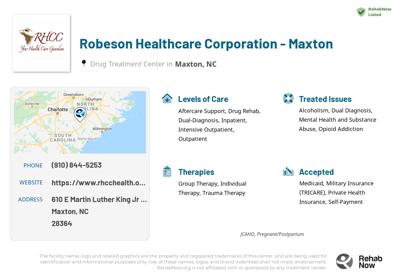 Helpful reference information for Robeson Healthcare Corporation - Maxton, a drug treatment center in North Carolina located at: 610 E Martin Luther King Jr Dr, Maxton, NC 28364, including phone numbers, official website, and more. Listed briefly is an overview of Levels of Care, Therapies Offered, Issues Treated, and accepted forms of Payment Methods.