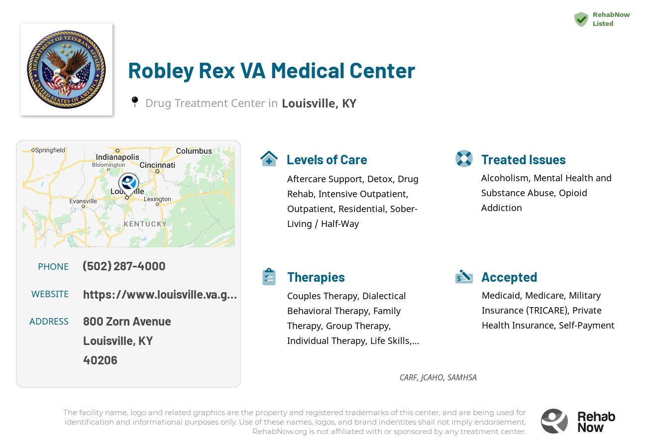 Helpful reference information for Robley Rex VA Medical Center, a drug treatment center in Kentucky located at: 800 Zorn Avenue, Louisville, KY, 40206, including phone numbers, official website, and more. Listed briefly is an overview of Levels of Care, Therapies Offered, Issues Treated, and accepted forms of Payment Methods.