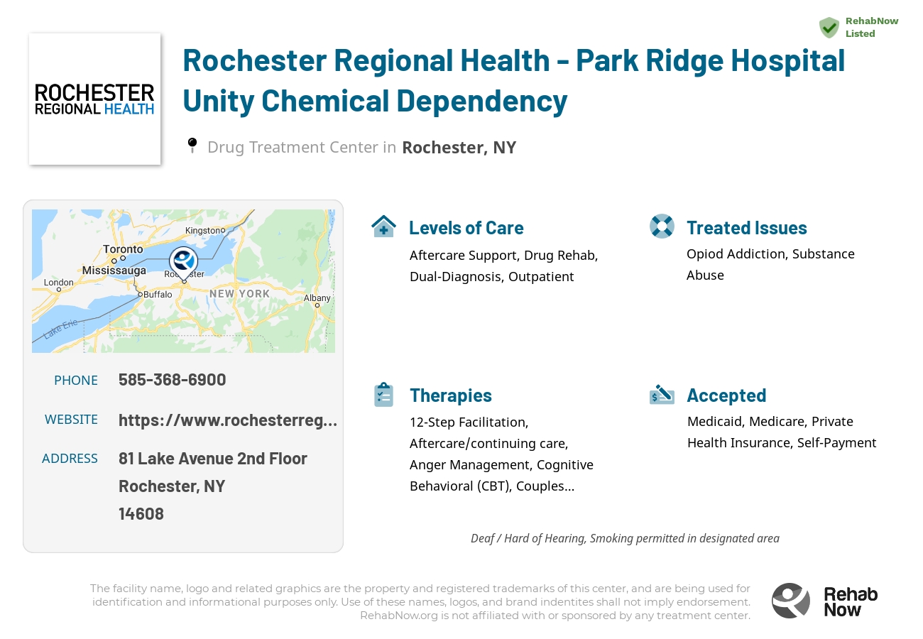Helpful reference information for Rochester Regional Health - Park Ridge Hospital Unity Chemical Dependency, a drug treatment center in New York located at: 81 Lake Avenue 2nd Floor, Rochester, NY 14608, including phone numbers, official website, and more. Listed briefly is an overview of Levels of Care, Therapies Offered, Issues Treated, and accepted forms of Payment Methods.