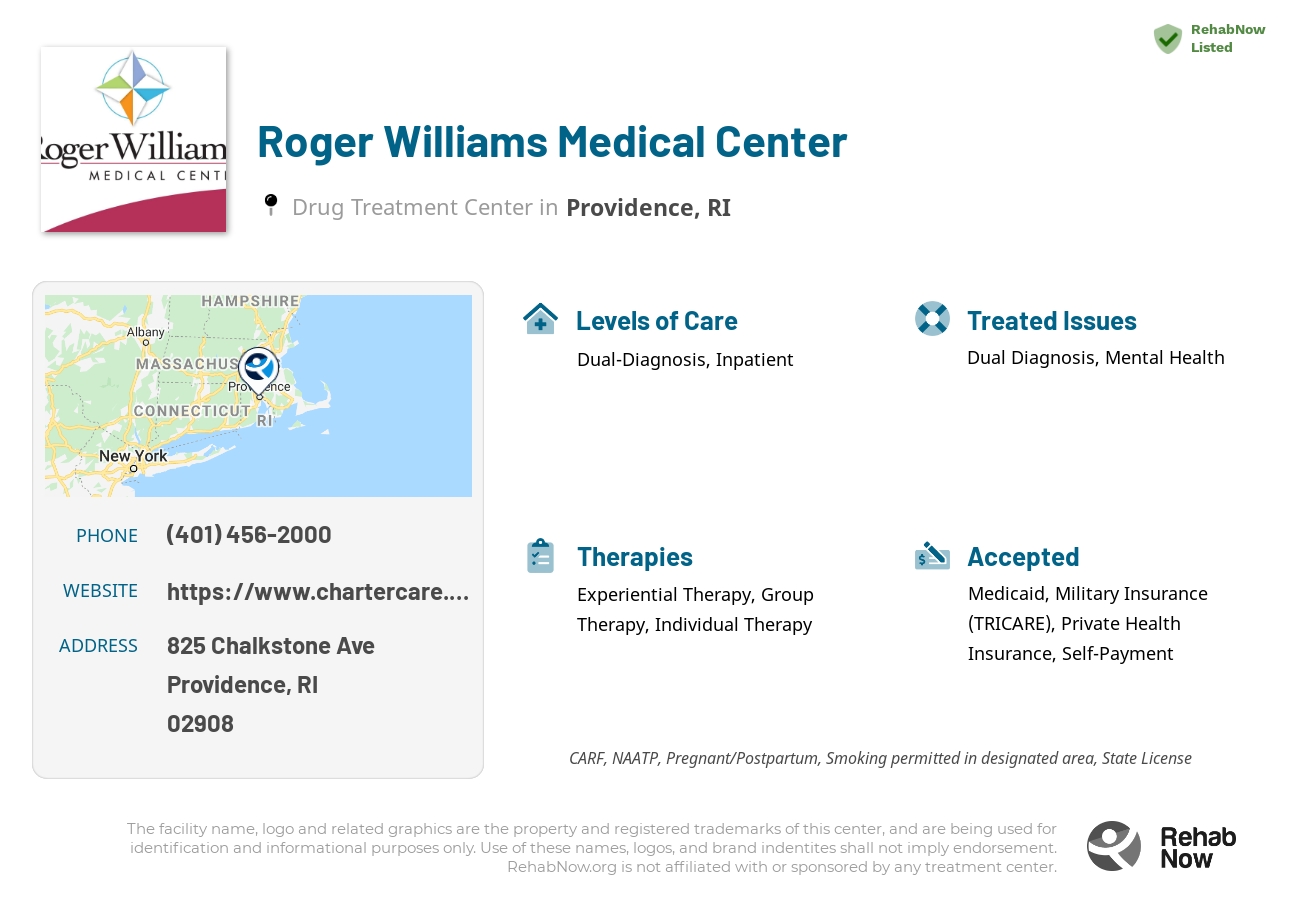 Helpful reference information for Roger Williams Medical Center, a drug treatment center in Rhode Island located at: 825 Chalkstone Ave, Providence, RI 02908, including phone numbers, official website, and more. Listed briefly is an overview of Levels of Care, Therapies Offered, Issues Treated, and accepted forms of Payment Methods.