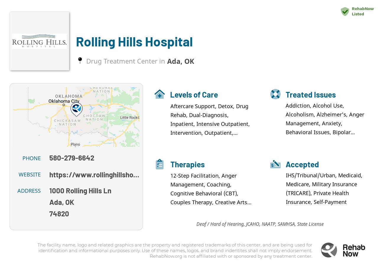 Helpful reference information for Rolling Hills Hospital, a drug treatment center in Oklahoma located at: 1000 Rolling Hills Ln, Ada, OK 74820, including phone numbers, official website, and more. Listed briefly is an overview of Levels of Care, Therapies Offered, Issues Treated, and accepted forms of Payment Methods.