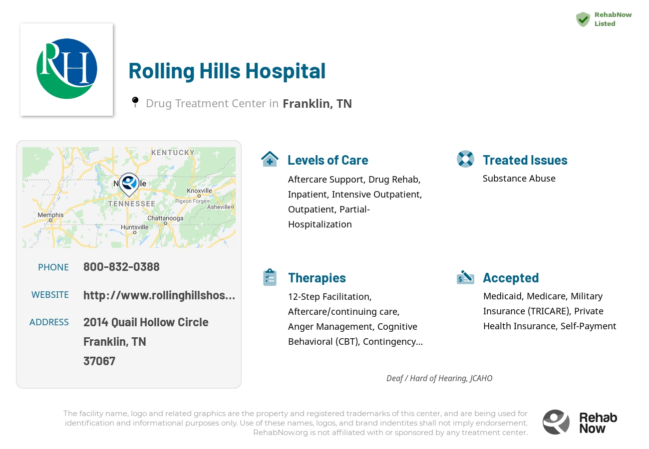 Helpful reference information for Rolling Hills Hospital, a drug treatment center in Tennessee located at: 2014 Quail Hollow Circle, Franklin, TN 37067, including phone numbers, official website, and more. Listed briefly is an overview of Levels of Care, Therapies Offered, Issues Treated, and accepted forms of Payment Methods.