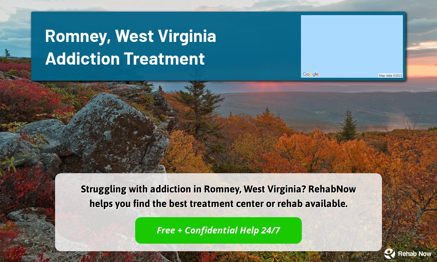 Struggling with addiction in Romney, West Virginia? RehabNow helps you find the best treatment center or rehab available.
