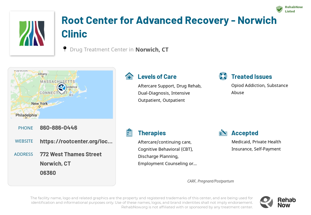 Helpful reference information for Root Center for Advanced Recovery - Norwich Clinic, a drug treatment center in Connecticut located at: 772 West Thames Street, Norwich, CT 06360, including phone numbers, official website, and more. Listed briefly is an overview of Levels of Care, Therapies Offered, Issues Treated, and accepted forms of Payment Methods.