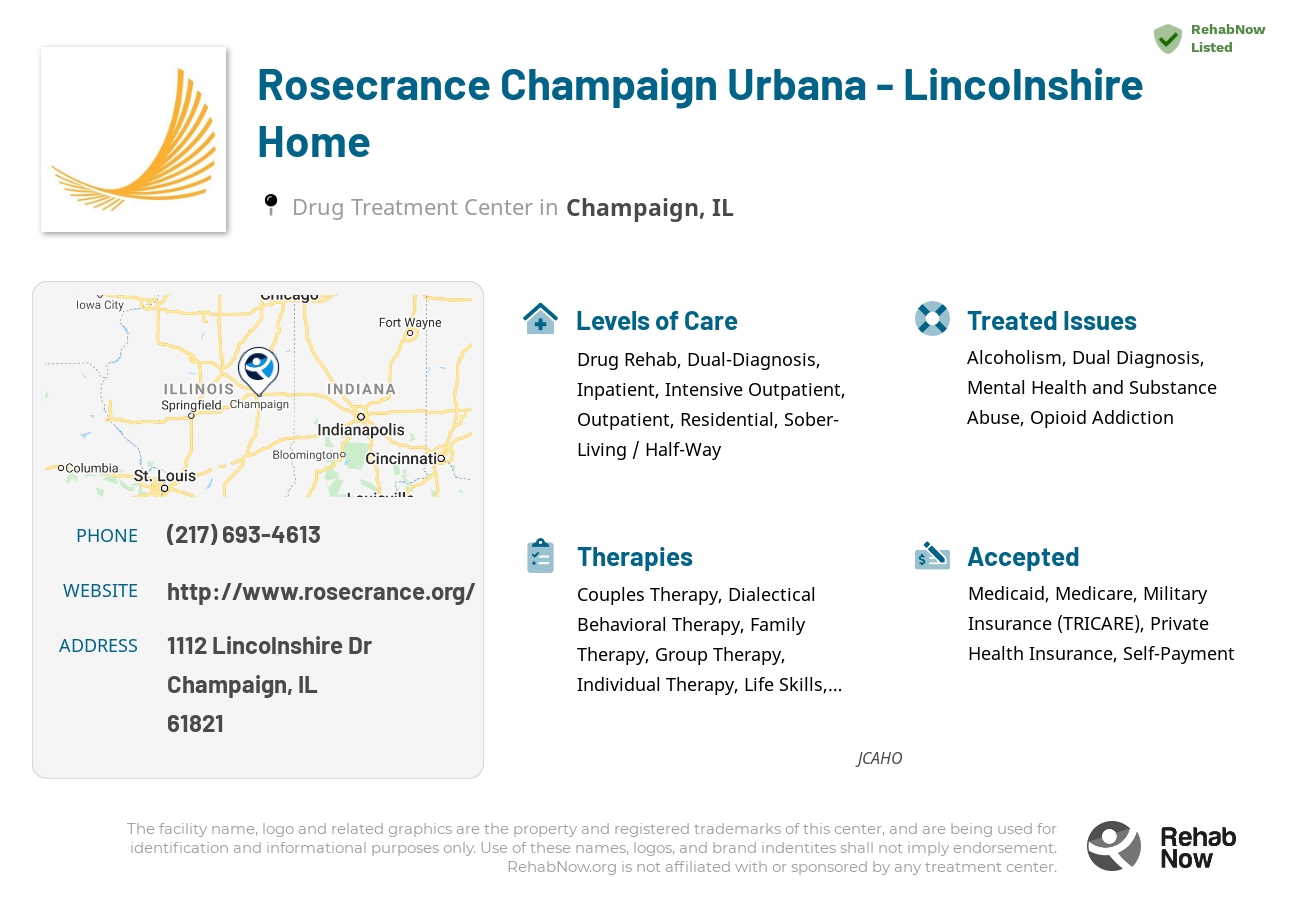 Helpful reference information for Rosecrance Champaign Urbana - Lincolnshire Home, a drug treatment center in Illinois located at: 1112 Lincolnshire Dr, Champaign, IL 61821, including phone numbers, official website, and more. Listed briefly is an overview of Levels of Care, Therapies Offered, Issues Treated, and accepted forms of Payment Methods.