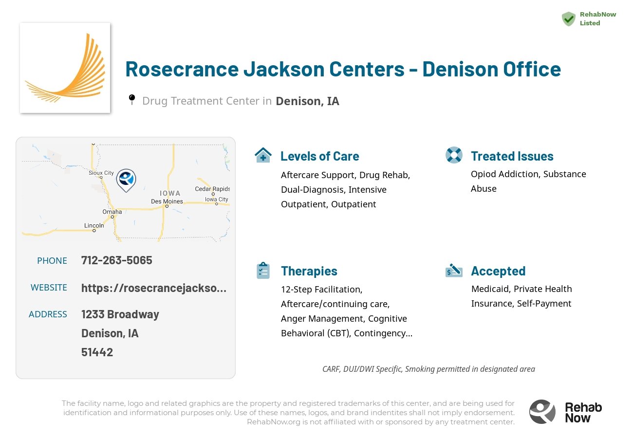 Helpful reference information for Rosecrance Jackson Centers - Denison Office, a drug treatment center in Iowa located at: 1233 Broadway, Denison, IA 51442, including phone numbers, official website, and more. Listed briefly is an overview of Levels of Care, Therapies Offered, Issues Treated, and accepted forms of Payment Methods.
