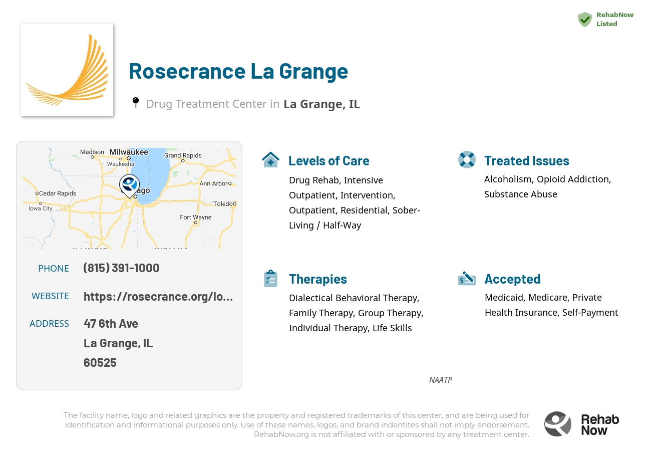 Helpful reference information for Rosecrance La Grange, a drug treatment center in Illinois located at: 47 6th Ave, La Grange, IL 60525, including phone numbers, official website, and more. Listed briefly is an overview of Levels of Care, Therapies Offered, Issues Treated, and accepted forms of Payment Methods.