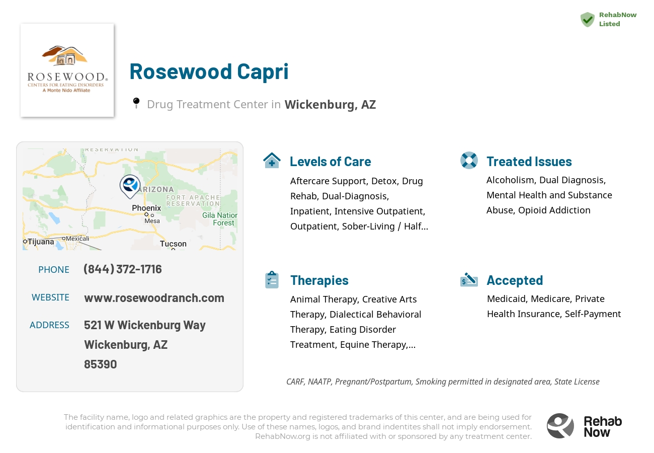 Helpful reference information for Rosewood Capri, a drug treatment center in Arizona located at: 521 W Wickenburg Way, Wickenburg, AZ, 85390, including phone numbers, official website, and more. Listed briefly is an overview of Levels of Care, Therapies Offered, Issues Treated, and accepted forms of Payment Methods.