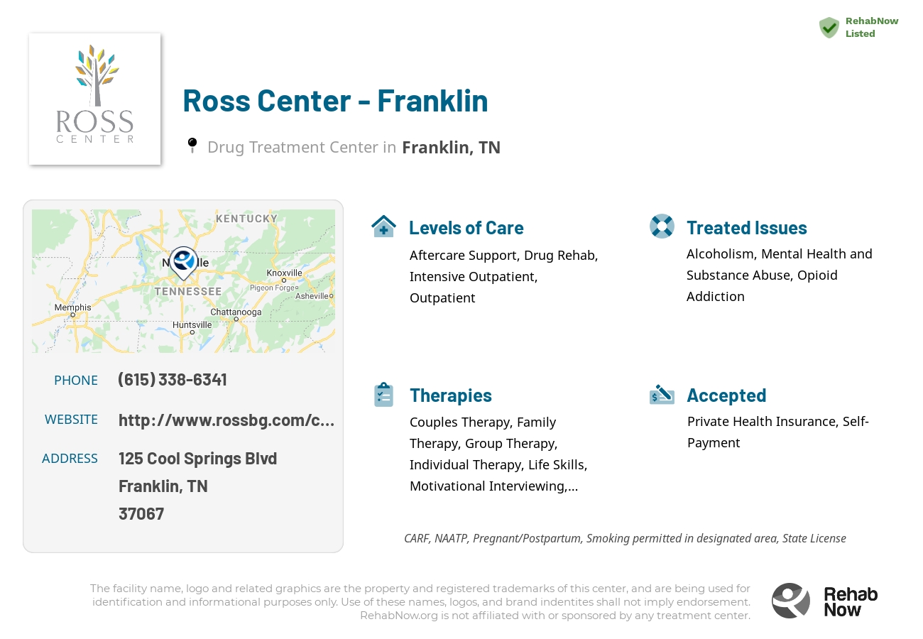 Helpful reference information for Ross Center - Franklin, a drug treatment center in Tennessee located at: 125 Cool Springs Blvd, Franklin, TN 37067, including phone numbers, official website, and more. Listed briefly is an overview of Levels of Care, Therapies Offered, Issues Treated, and accepted forms of Payment Methods.