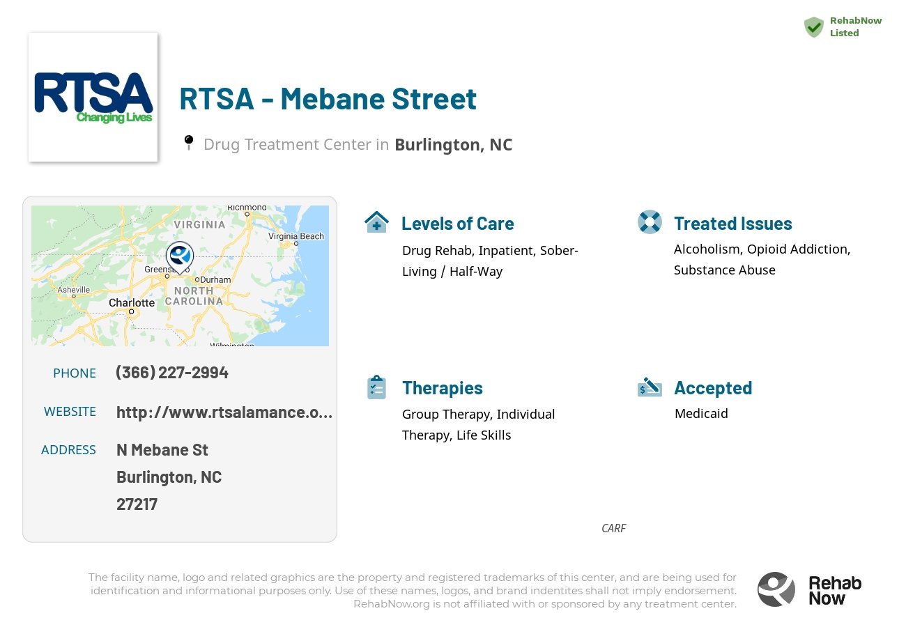 Helpful reference information for RTSA - Mebane Street, a drug treatment center in North Carolina located at: N Mebane St, Burlington, NC 27217, including phone numbers, official website, and more. Listed briefly is an overview of Levels of Care, Therapies Offered, Issues Treated, and accepted forms of Payment Methods.