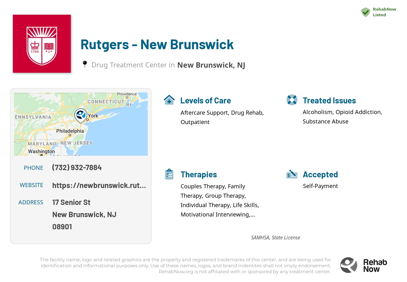 Helpful reference information for Rutgers - New Brunswick, a drug treatment center in New Jersey located at: 17 Senior St, New Brunswick, NJ 08901, including phone numbers, official website, and more. Listed briefly is an overview of Levels of Care, Therapies Offered, Issues Treated, and accepted forms of Payment Methods.