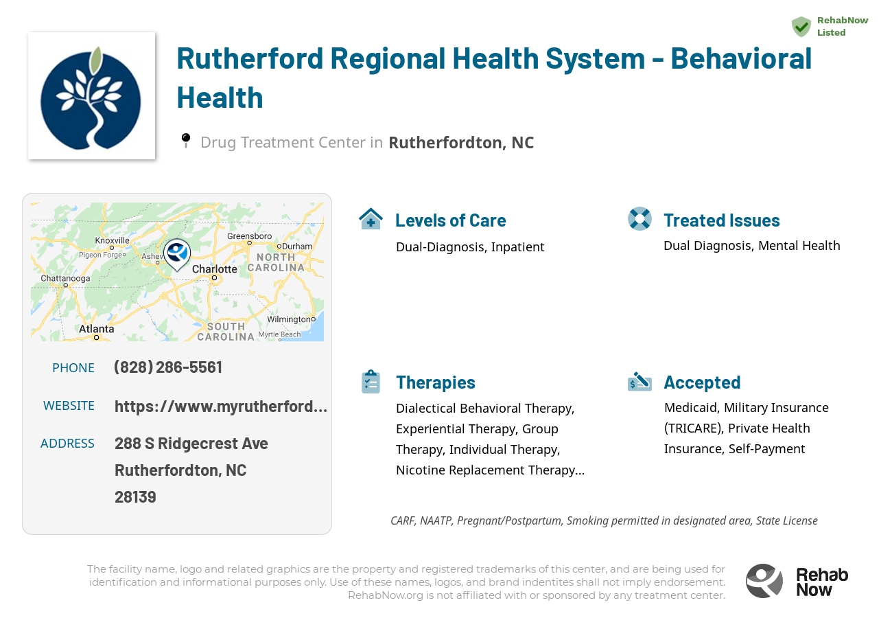 Helpful reference information for Rutherford Regional Health System - Behavioral Health, a drug treatment center in North Carolina located at: 288 S Ridgecrest Ave, Rutherfordton, NC 28139, including phone numbers, official website, and more. Listed briefly is an overview of Levels of Care, Therapies Offered, Issues Treated, and accepted forms of Payment Methods.