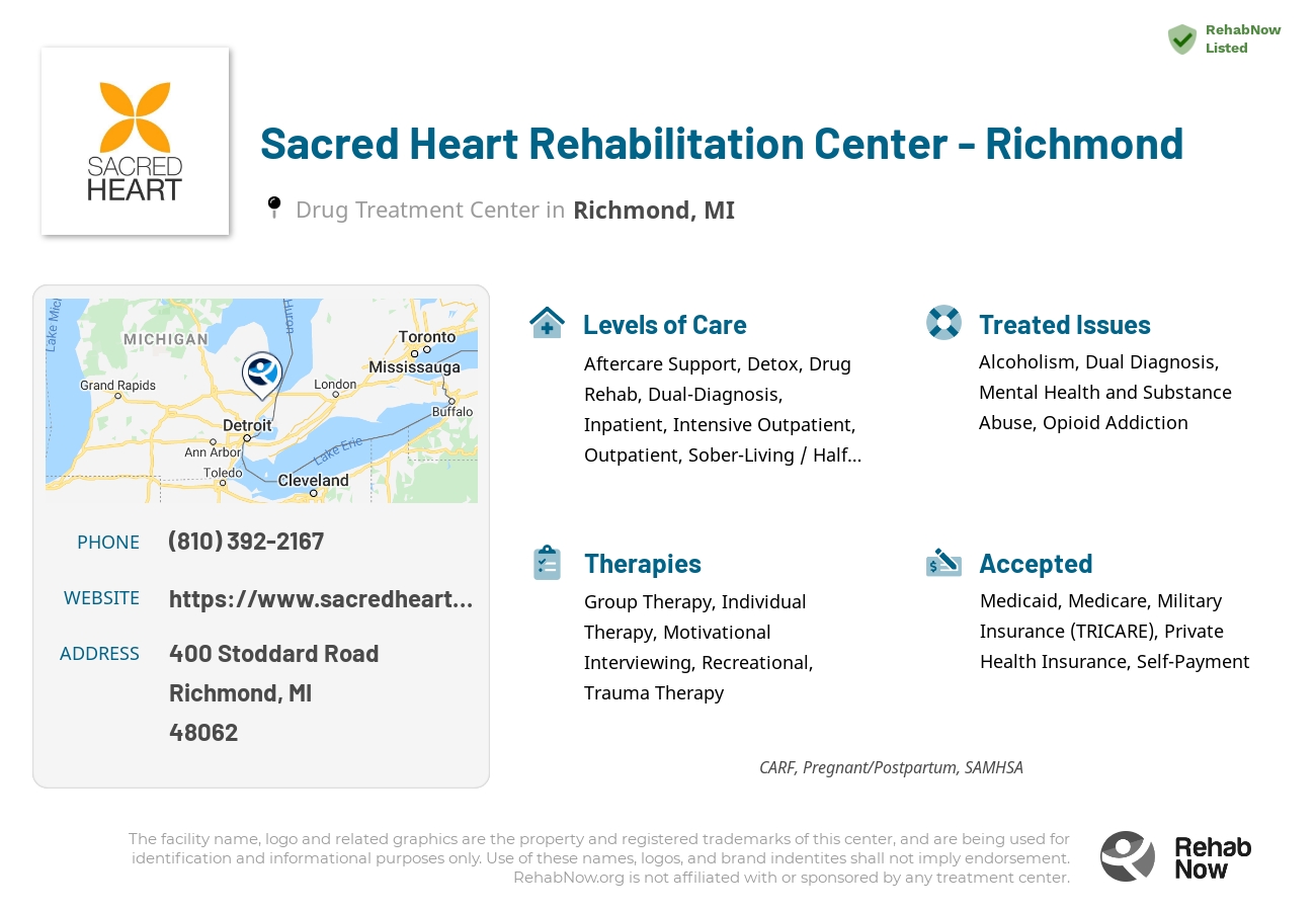 Helpful reference information for Sacred Heart Rehabilitation Center - Richmond, a drug treatment center in Michigan located at: 400 Stoddard Road, Richmond, MI, 48062, including phone numbers, official website, and more. Listed briefly is an overview of Levels of Care, Therapies Offered, Issues Treated, and accepted forms of Payment Methods.