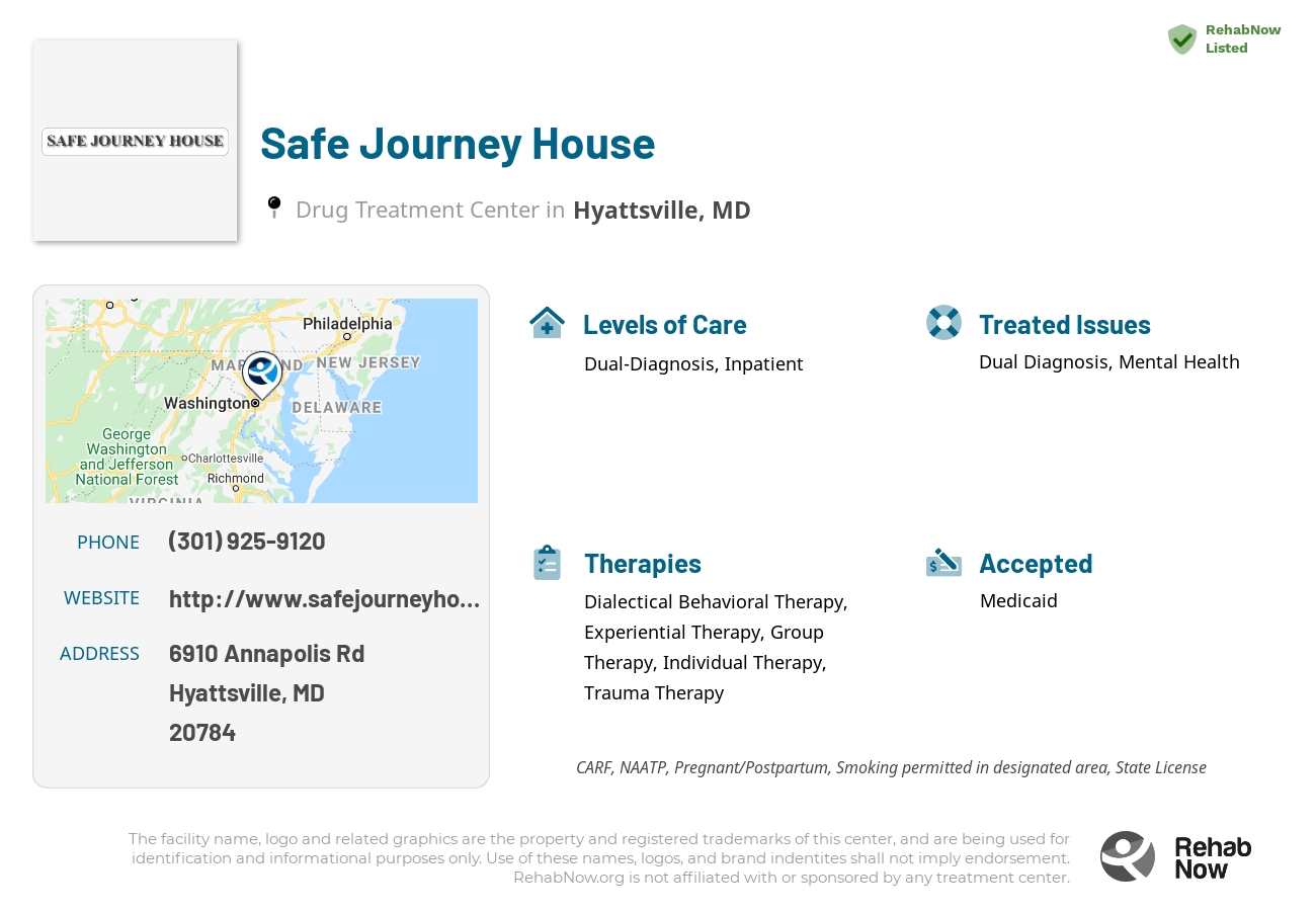 Helpful reference information for Safe Journey House, a drug treatment center in Maryland located at: 6910 Annapolis Rd, Hyattsville, MD 20784, including phone numbers, official website, and more. Listed briefly is an overview of Levels of Care, Therapies Offered, Issues Treated, and accepted forms of Payment Methods.