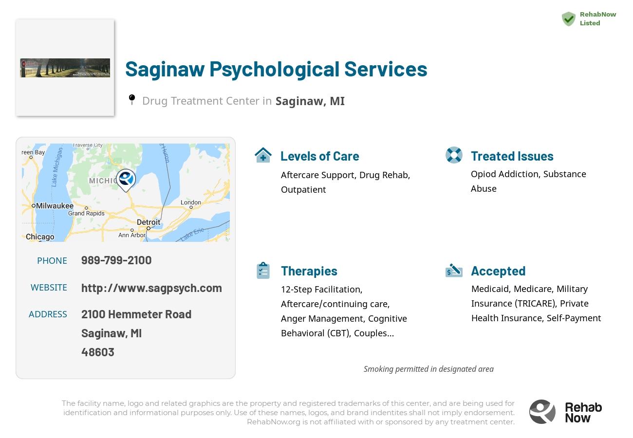 Helpful reference information for Saginaw Psychological Services, a drug treatment center in Michigan located at: 2100 Hemmeter Road, Saginaw, MI 48603, including phone numbers, official website, and more. Listed briefly is an overview of Levels of Care, Therapies Offered, Issues Treated, and accepted forms of Payment Methods.