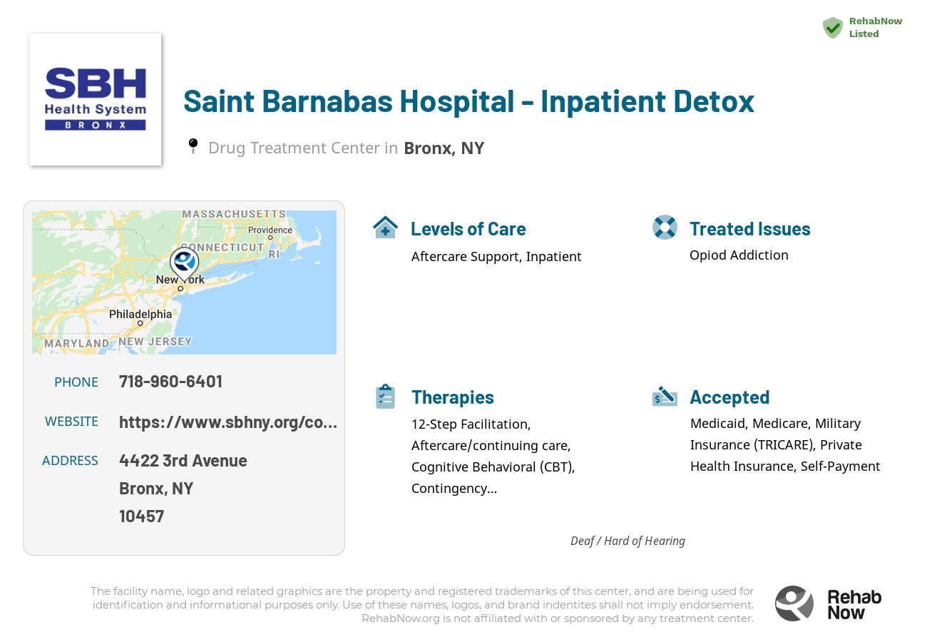 Helpful reference information for Saint Barnabas Hospital - Inpatient Detox, a drug treatment center in New York located at: 4422 3rd Avenue, Bronx, NY 10457, including phone numbers, official website, and more. Listed briefly is an overview of Levels of Care, Therapies Offered, Issues Treated, and accepted forms of Payment Methods.