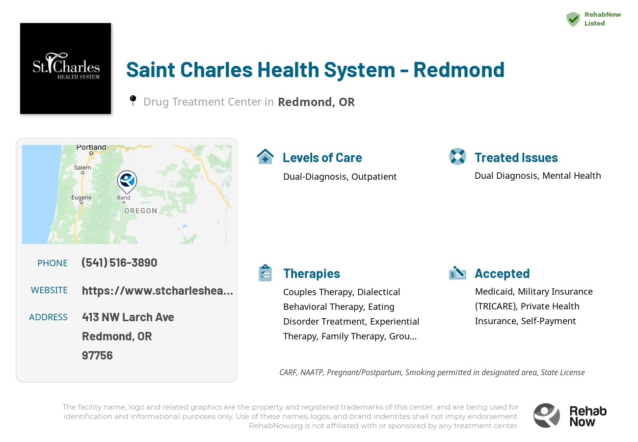 Helpful reference information for Saint Charles Health System - Redmond, a drug treatment center in Oregon located at: 413 NW Larch Ave, Redmond, OR 97756, including phone numbers, official website, and more. Listed briefly is an overview of Levels of Care, Therapies Offered, Issues Treated, and accepted forms of Payment Methods.
