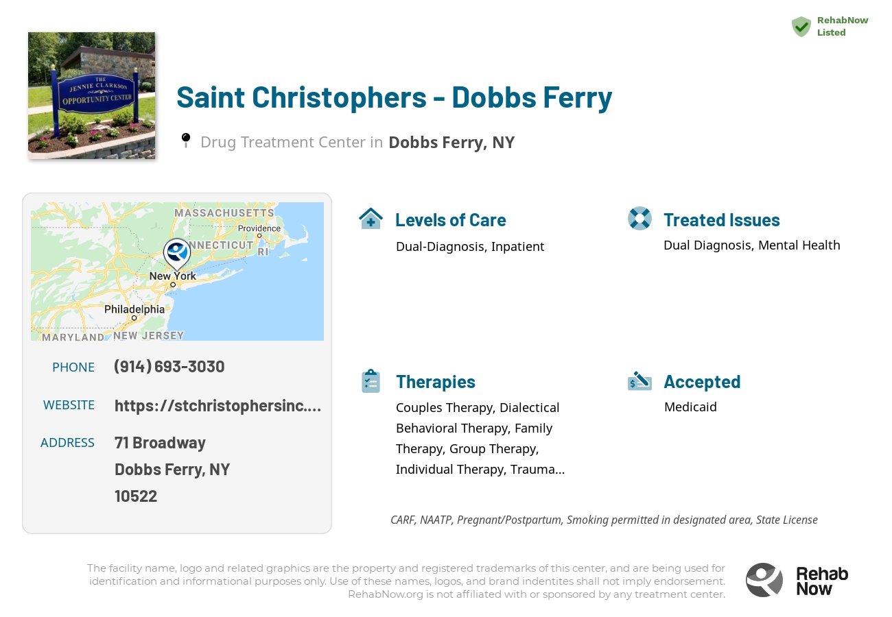 Helpful reference information for Saint Christophers - Dobbs Ferry, a drug treatment center in New York located at: 71 Broadway, Dobbs Ferry, NY 10522, including phone numbers, official website, and more. Listed briefly is an overview of Levels of Care, Therapies Offered, Issues Treated, and accepted forms of Payment Methods.