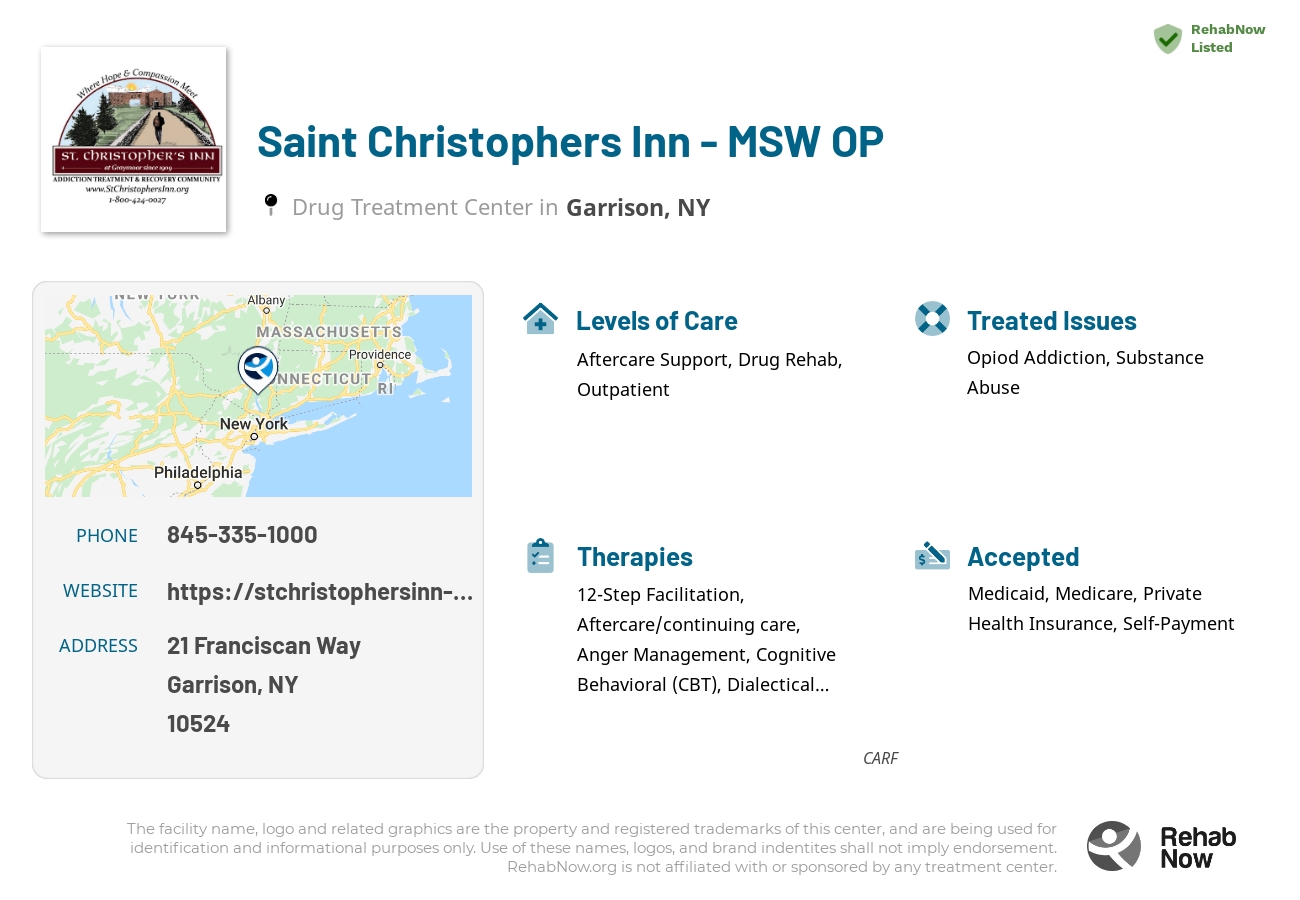 Helpful reference information for Saint Christophers Inn - MSW OP, a drug treatment center in New York located at: 21 Franciscan Way, Garrison, NY 10524, including phone numbers, official website, and more. Listed briefly is an overview of Levels of Care, Therapies Offered, Issues Treated, and accepted forms of Payment Methods.