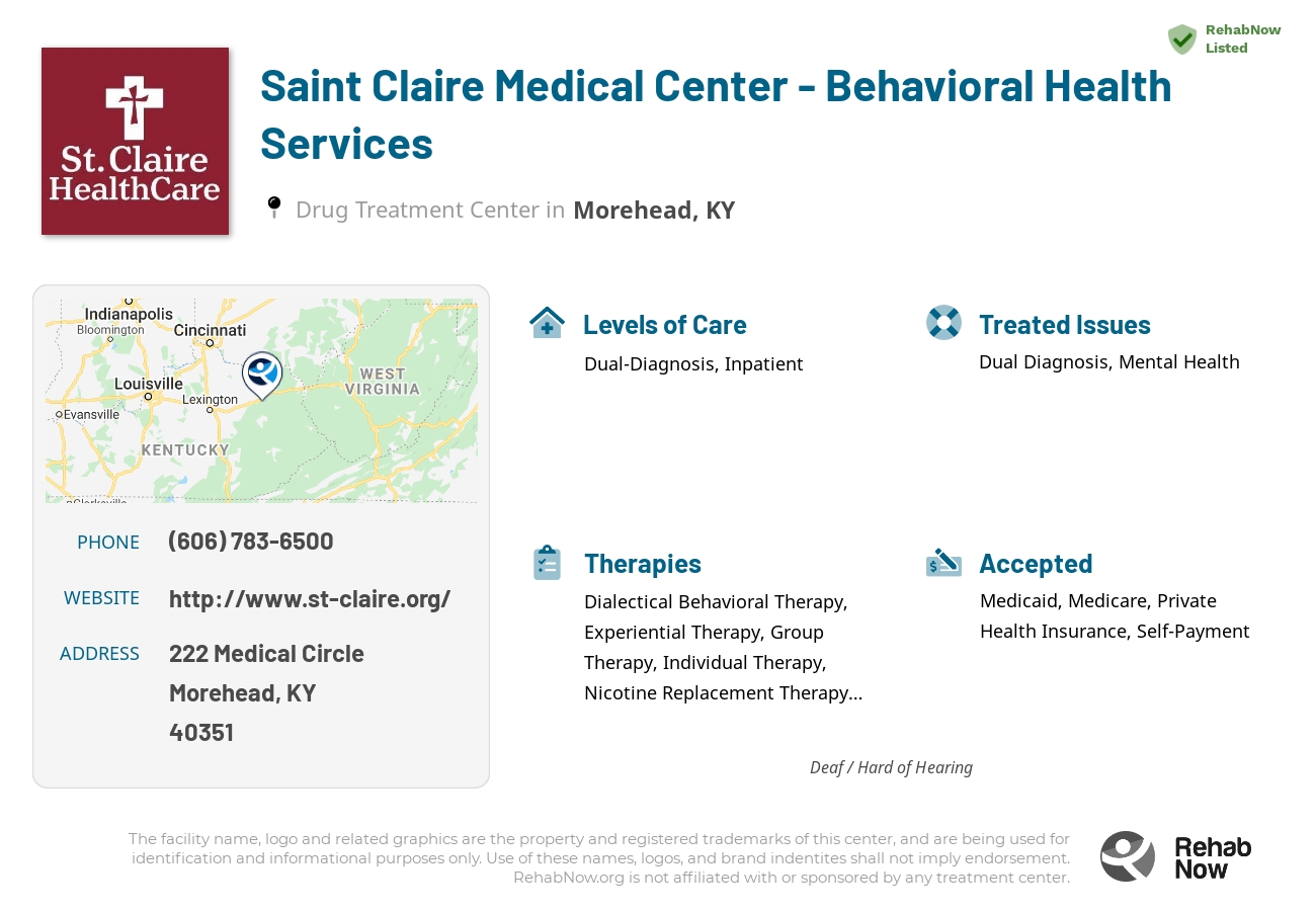 Helpful reference information for Saint Claire Medical Center - Behavioral Health Services, a drug treatment center in Kentucky located at: 222 Medical Circle, Morehead, KY, 40351, including phone numbers, official website, and more. Listed briefly is an overview of Levels of Care, Therapies Offered, Issues Treated, and accepted forms of Payment Methods.