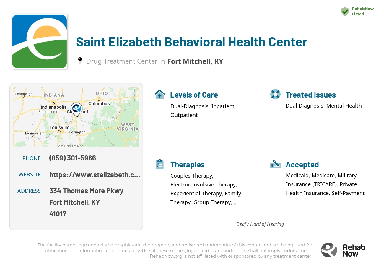 Helpful reference information for Saint Elizabeth Behavioral Health Center, a drug treatment center in Kentucky located at: 334 Thomas More Pkwy, Fort Mitchell, KY, 41017, including phone numbers, official website, and more. Listed briefly is an overview of Levels of Care, Therapies Offered, Issues Treated, and accepted forms of Payment Methods.