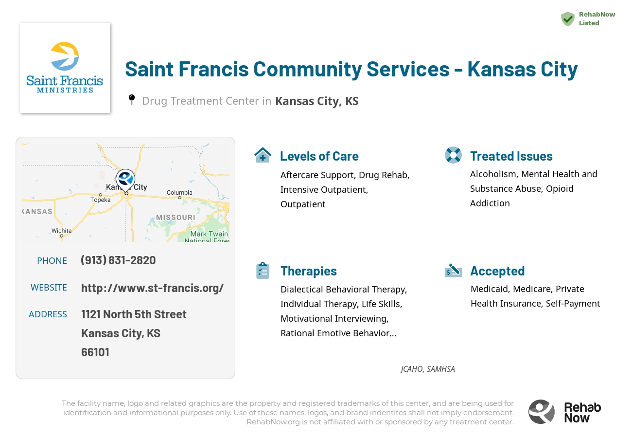 Helpful reference information for Saint Francis Community Services - Kansas City, a drug treatment center in Kansas located at: 1121 North 5th Street, Kansas City, KS, 66101, including phone numbers, official website, and more. Listed briefly is an overview of Levels of Care, Therapies Offered, Issues Treated, and accepted forms of Payment Methods.