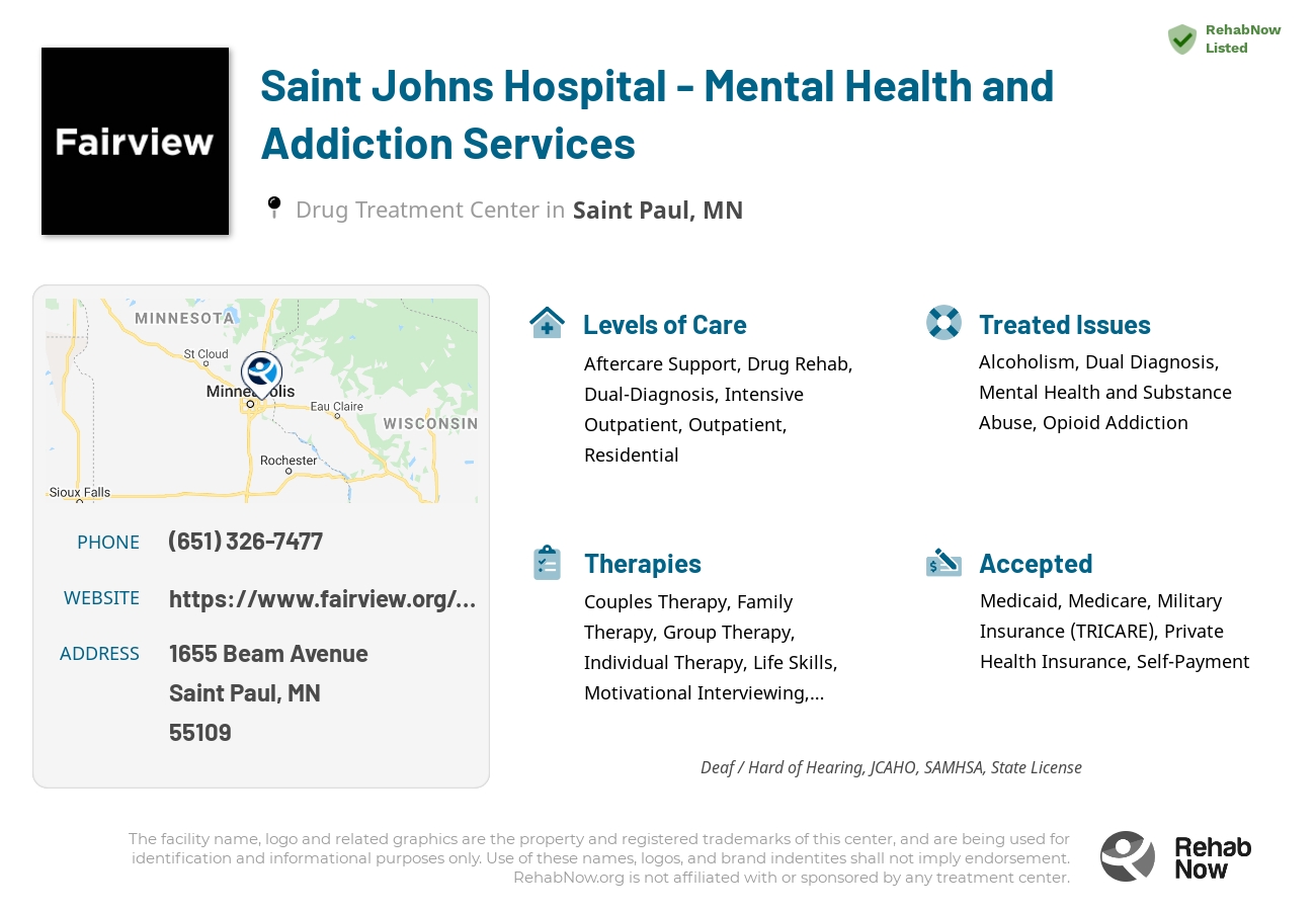 Helpful reference information for Saint Johns Hospital - Mental Health and Addiction Services, a drug treatment center in Minnesota located at: 1655 1655 Beam Avenue, Saint Paul, MN 55109, including phone numbers, official website, and more. Listed briefly is an overview of Levels of Care, Therapies Offered, Issues Treated, and accepted forms of Payment Methods.