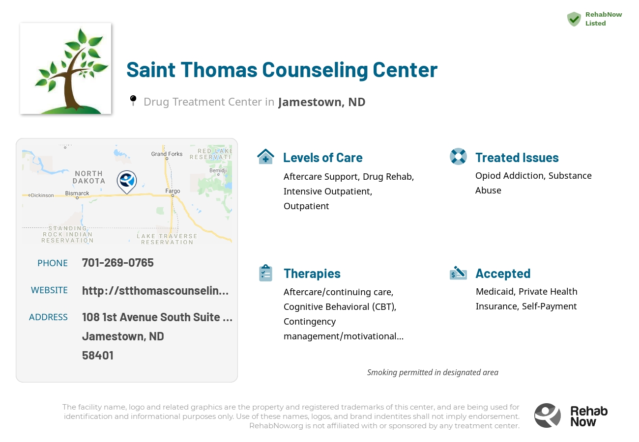 Helpful reference information for Saint Thomas Counseling Center, a drug treatment center in North Dakota located at: 108 1st Avenue South Suite 300, Jamestown, ND 58401, including phone numbers, official website, and more. Listed briefly is an overview of Levels of Care, Therapies Offered, Issues Treated, and accepted forms of Payment Methods.