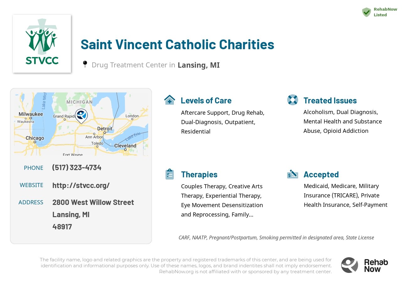 Helpful reference information for Saint Vincent Catholic Charities, a drug treatment center in Michigan located at: 2800 West Willow Street, Lansing, MI, 48917, including phone numbers, official website, and more. Listed briefly is an overview of Levels of Care, Therapies Offered, Issues Treated, and accepted forms of Payment Methods.