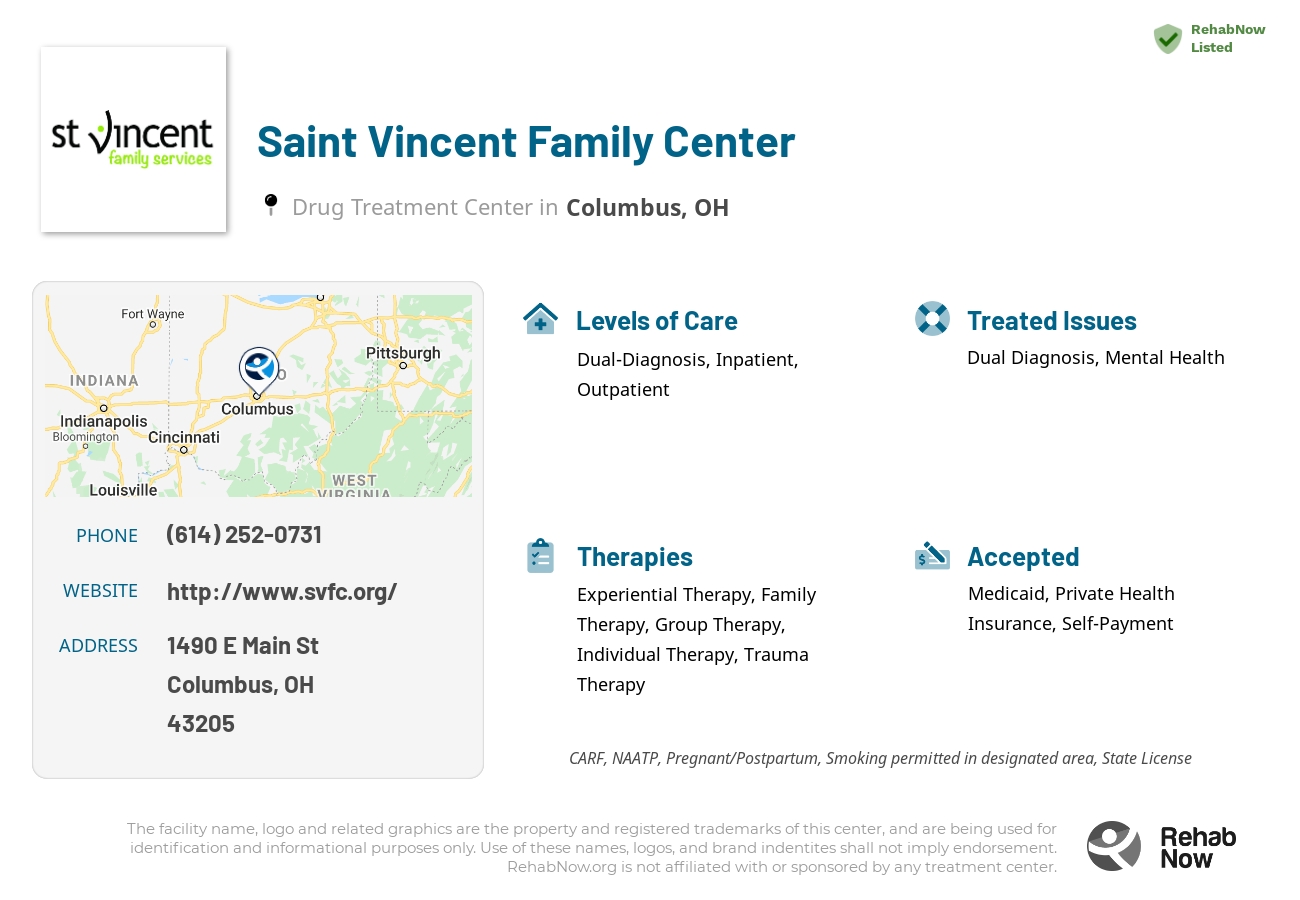Helpful reference information for Saint Vincent Family Center, a drug treatment center in Ohio located at: 1490 E Main St, Columbus, OH 43205, including phone numbers, official website, and more. Listed briefly is an overview of Levels of Care, Therapies Offered, Issues Treated, and accepted forms of Payment Methods.