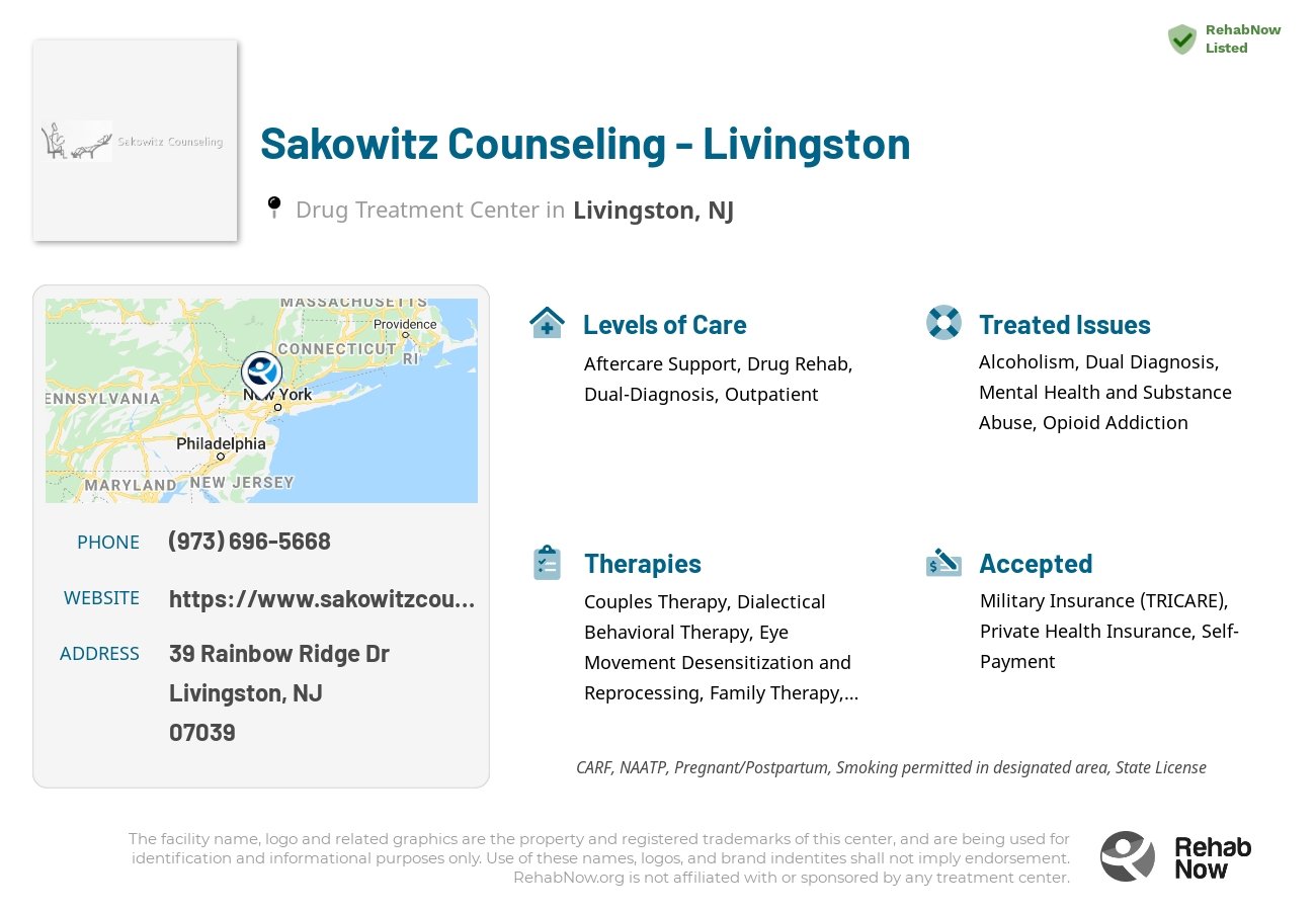 Helpful reference information for Sakowitz Counseling - Livingston, a drug treatment center in New Jersey located at: 39 Rainbow Ridge Dr, Livingston, NJ 07039, including phone numbers, official website, and more. Listed briefly is an overview of Levels of Care, Therapies Offered, Issues Treated, and accepted forms of Payment Methods.