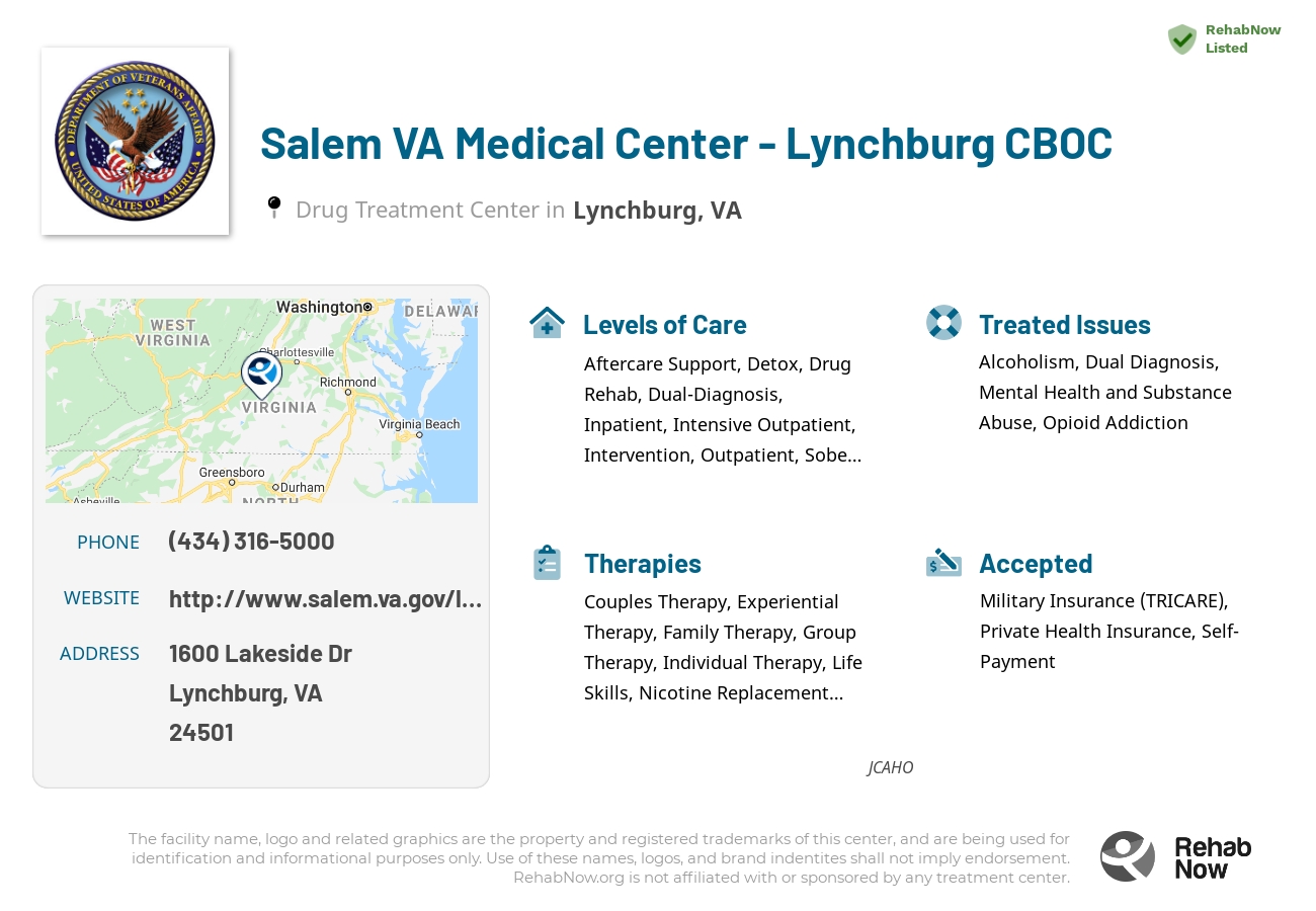 Helpful reference information for Salem VA Medical Center - Lynchburg CBOC, a drug treatment center in Virginia located at: 1600 Lakeside Dr, Lynchburg, VA 24501, including phone numbers, official website, and more. Listed briefly is an overview of Levels of Care, Therapies Offered, Issues Treated, and accepted forms of Payment Methods.
