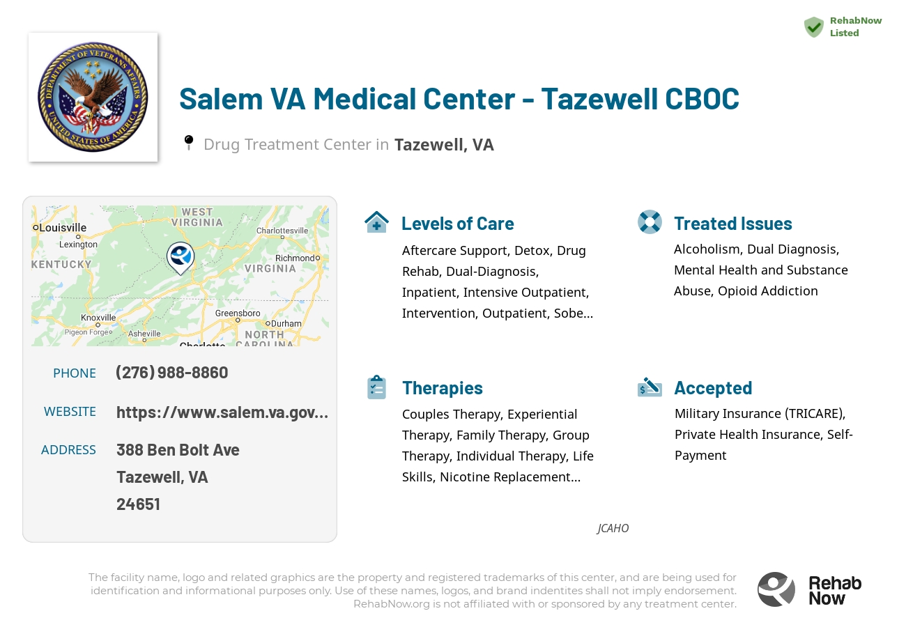 Helpful reference information for Salem VA Medical Center - Tazewell CBOC, a drug treatment center in Virginia located at: 388 Ben Bolt Ave, Tazewell, VA 24651, including phone numbers, official website, and more. Listed briefly is an overview of Levels of Care, Therapies Offered, Issues Treated, and accepted forms of Payment Methods.