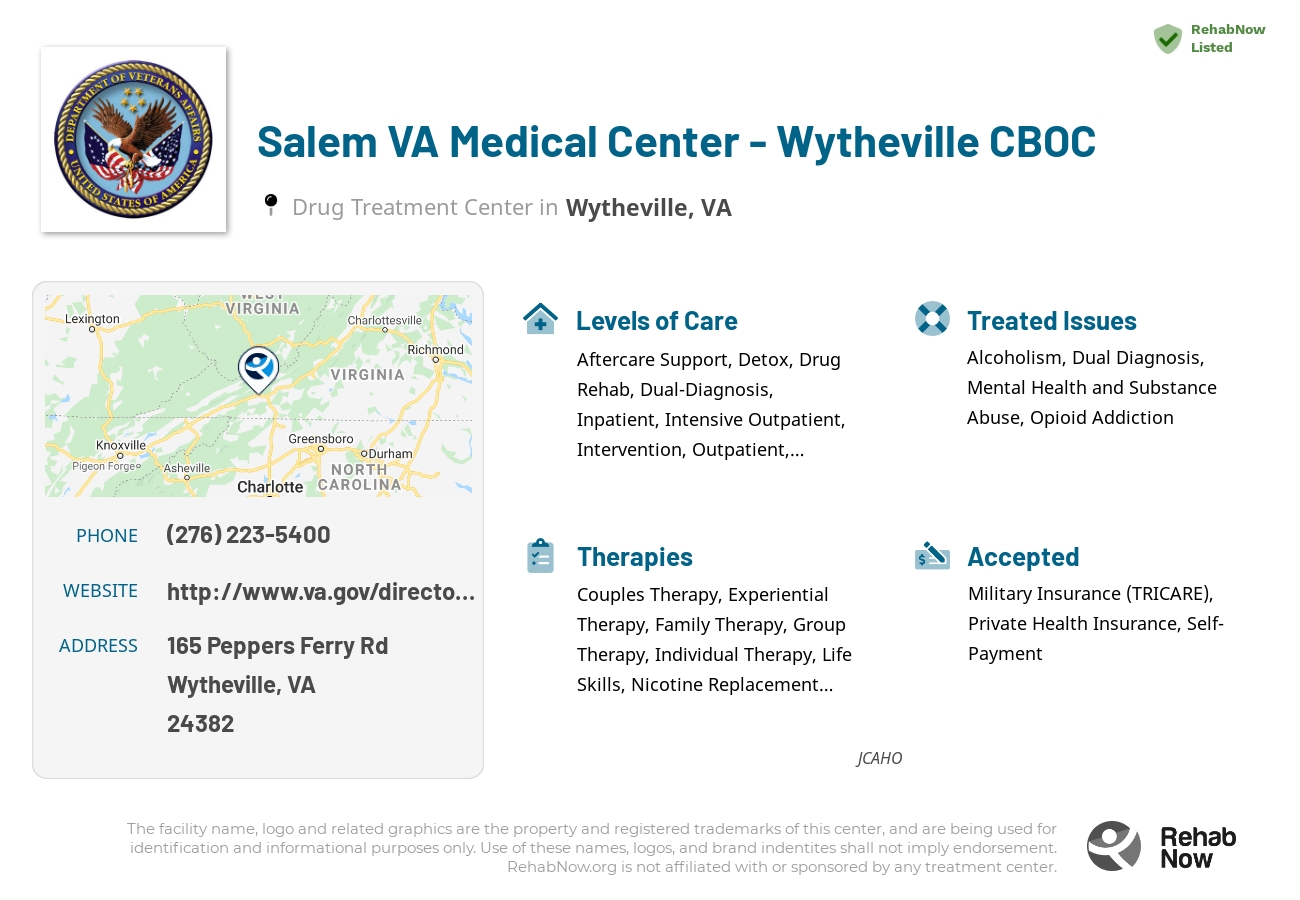Helpful reference information for Salem VA Medical Center - Wytheville CBOC, a drug treatment center in Virginia located at: 165 Peppers Ferry Rd, Wytheville, VA 24382, including phone numbers, official website, and more. Listed briefly is an overview of Levels of Care, Therapies Offered, Issues Treated, and accepted forms of Payment Methods.