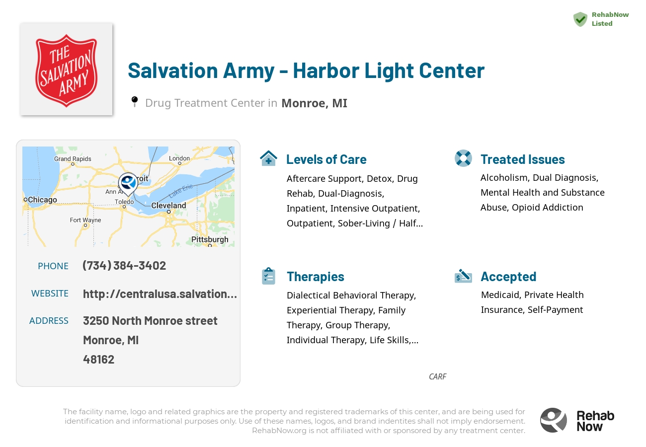 Helpful reference information for Salvation Army - Harbor Light Center, a drug treatment center in Michigan located at: 3250 North Monroe street, Monroe, MI, 48162, including phone numbers, official website, and more. Listed briefly is an overview of Levels of Care, Therapies Offered, Issues Treated, and accepted forms of Payment Methods.