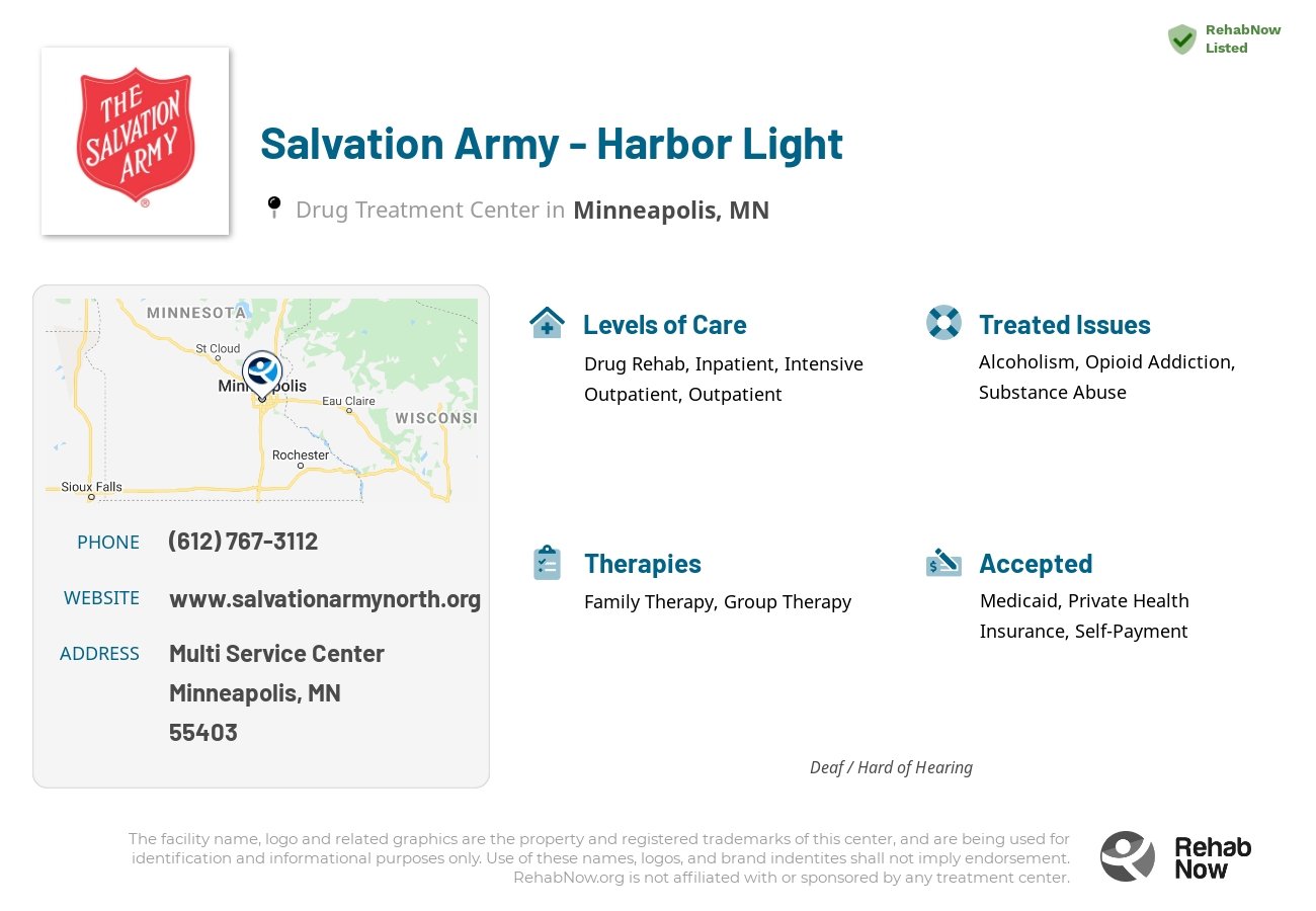 Helpful reference information for Salvation Army - Harbor Light, a drug treatment center in Minnesota located at: Multi Service Center, Minneapolis, MN 55403, including phone numbers, official website, and more. Listed briefly is an overview of Levels of Care, Therapies Offered, Issues Treated, and accepted forms of Payment Methods.