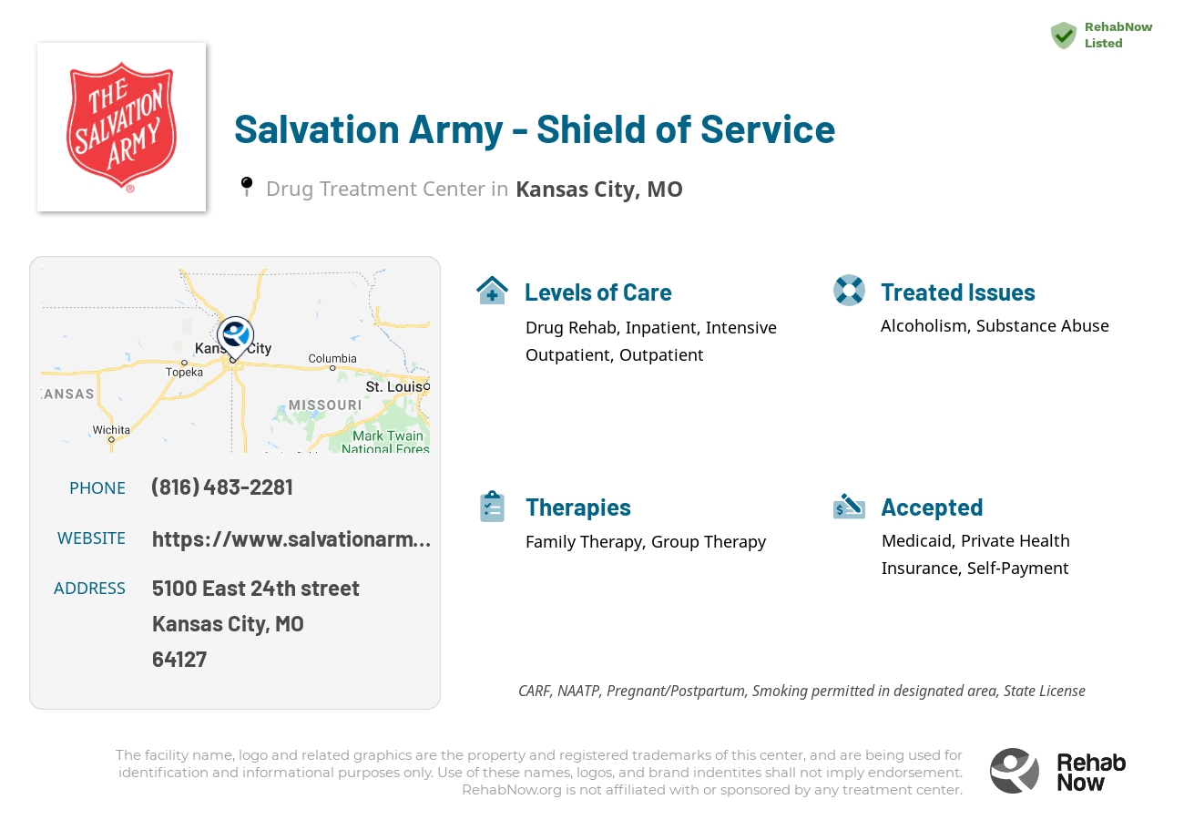 Helpful reference information for Salvation Army - Shield of Service, a drug treatment center in Missouri located at: 5100 5100 East 24th street, Kansas City, MO 64127, including phone numbers, official website, and more. Listed briefly is an overview of Levels of Care, Therapies Offered, Issues Treated, and accepted forms of Payment Methods.