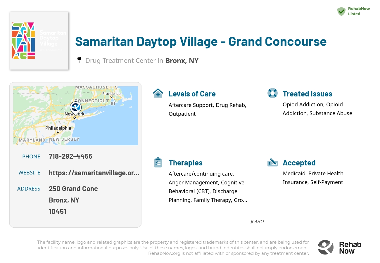 Helpful reference information for Samaritan Daytop Village - Grand Concourse, a drug treatment center in New York located at: 250 Grand Conc, Bronx, NY 10451, including phone numbers, official website, and more. Listed briefly is an overview of Levels of Care, Therapies Offered, Issues Treated, and accepted forms of Payment Methods.